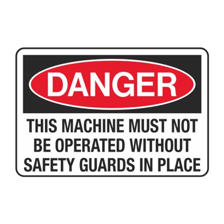 This Machine Must Not Be Operated w/o Safety Guard in Place